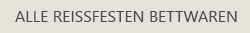 Alle reißfesten Bettwaren